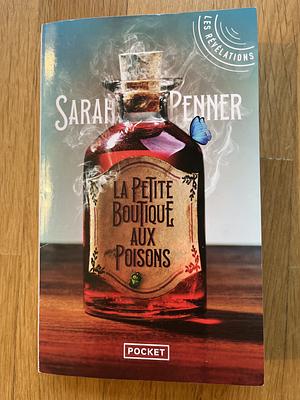 La Petite boutique aux poisons by Laura Bourgeois, Sarah Penner