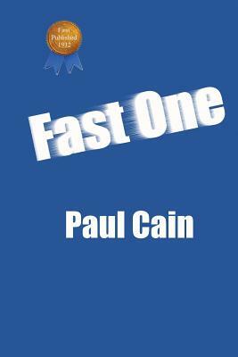 Fast One by Paul Cain