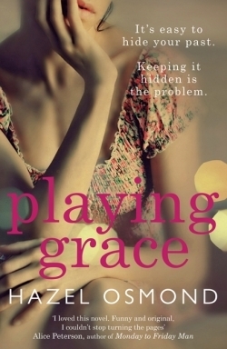Playing Grace by Hazel Osmond