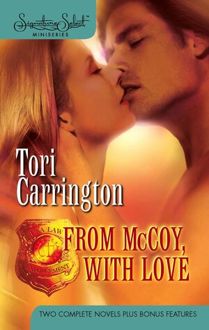 From McCoy, with Love: The P.I. Who Loved Her/For Her Eyes Only by Tori Carrington