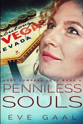 Penniless Souls (Lost Compass Love Book 2) by Eve Gaal