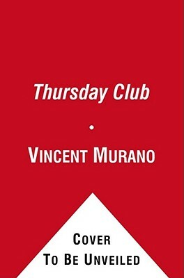 Thursday Club by Vincent Murano