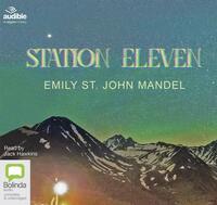 Station Eleven by Emily St. John Mandel