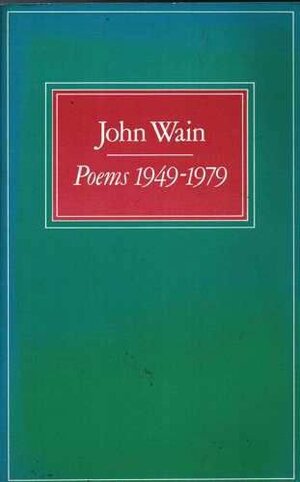 Poems, 1949 - 1979 by John Wain