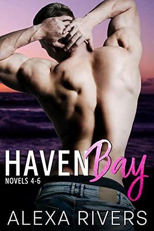 Haven Bay Novels by Alexa Rivers