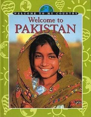 Welcome to Pakistan. by Jameel Haque, Karen Kwek