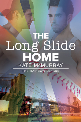 The Long Slide Home by Kate McMurray