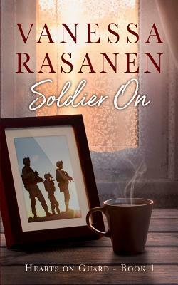 Soldier On by Vanessa Rasanen