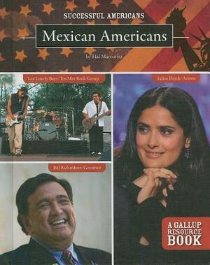Mexican Americans by Hal Marcovitz