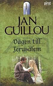 Vägen till Jerusalem by Jan Guillou