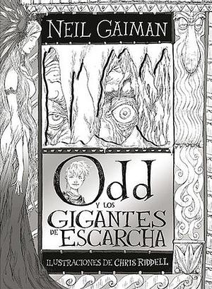 Odd y los gigantes de escarcha by Neil Gaiman