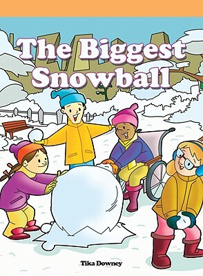 Biggest Snowball by Tika Downey
