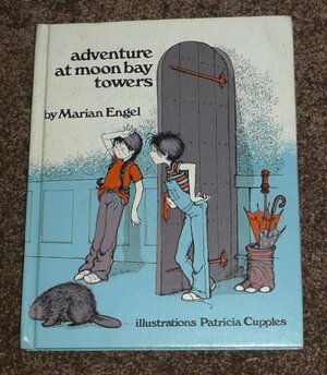 Adventure At Moon Bay Towers by Marian Engel