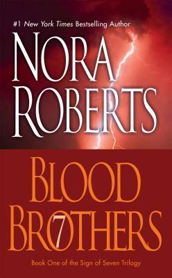 Blood Brothers by Nora Roberts