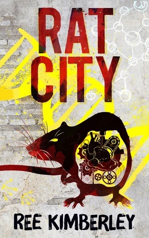 Rat City by Maree Kimberley