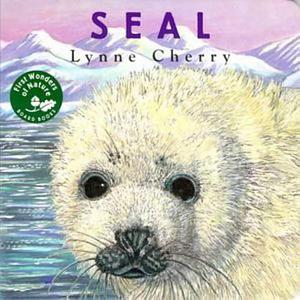 Seal by Lynne Cherry