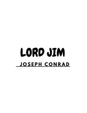 Lord Jim by Joseph Conrad