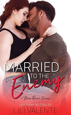 Married to the Enemy by Lili Valente