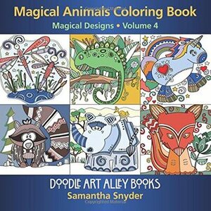 Magical Animals Coloring Book: Magical Designs by Samantha Snyder