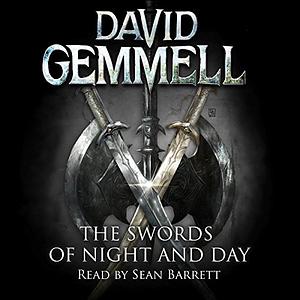 The Swords of Night and Day by David Gemmell