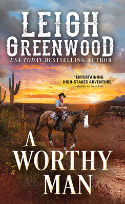 A Worthy Man by Leigh Greenwood