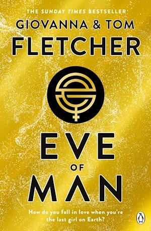 Eve of Man by Tom Fletcher, Giovanna Fletcher