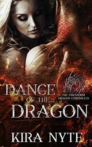 Dance of the Dragon by Kira Nyte