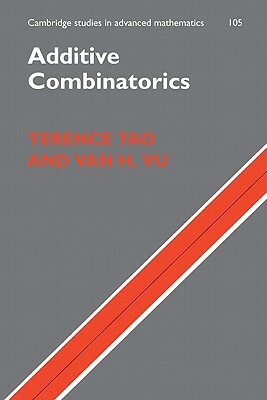 Additive Combinatorics by Van H. Vu, Terence Tao