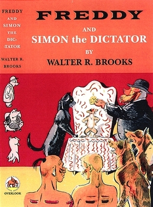 Freddy and Simon the Dictator by Walter R. Brooks