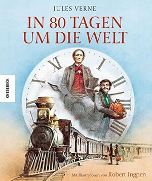 In 80 Tagen um die Welt (Ingpen-Reihe) by Jules Verne