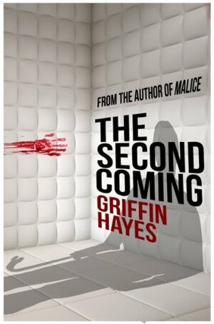 The Second Coming: A Horror Short Story by Griffin Hayes