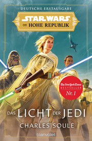 Das Licht der Jedi by Charles Soule