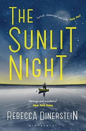 The Sunlit Night by Rebecca Dinerstein Knight