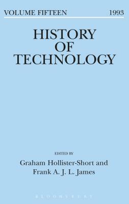 History of Technology Volume 15 by 