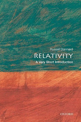 Relativity: A Very Short Introduction by Russell Stannard