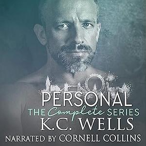 Personal - The Complete Series by K.C. Wells