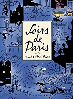 Soirs de Paris by Philippe Petit-Roulet