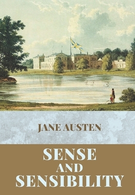 Sense And Sensibility by Jane Austen