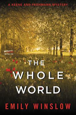 The Whole World by Emily Winslow