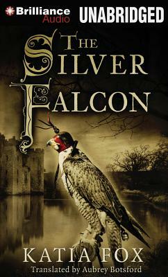 The Silver Falcon by Katia Fox