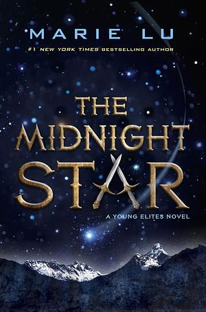 The Midnight Star (The Young Elites book 3) by Marie Lu