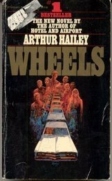 Wheels by Arthur Hailey