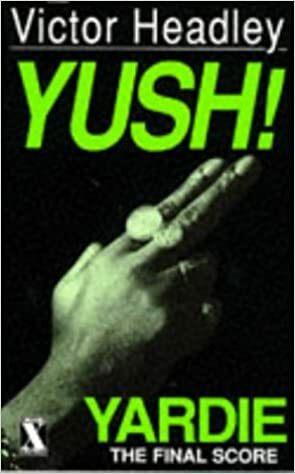 Yush! by Victor Headley