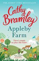 Appleby Farm: The funny, feel-good and uplifting romance from the Sunday Times bestselling author by Cathy Bramley