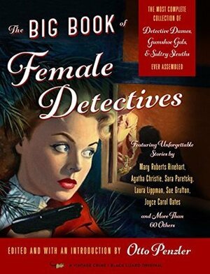 The Big Book of Female Detectives by Otto Penzler