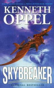 Skybreaker by Kenneth Oppel