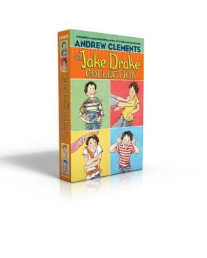 The Jake Drake Collection: Jake Drake, Know-It-All; Jake Drake, Bully Buster; Jake Drake, Teacher's Pet; Jake Drake, Class Clown by Andrew Clements
