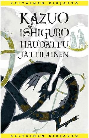 Haudattu jättiläinen by Kazuo Ishiguro