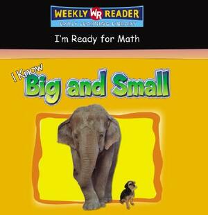 I Know Big and Small by 