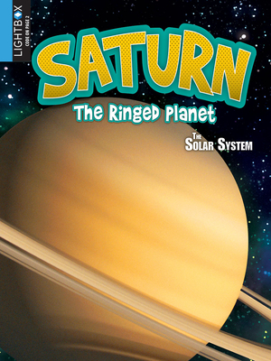 Saturn: The Ringed Planet by Susan Ring